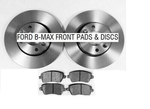 FORD B-MAX MK2 1.0 1.4 FRONT BRAKE PADS AND DISC SET